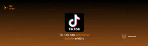 Tik Tok Ads Schritt für Schritt